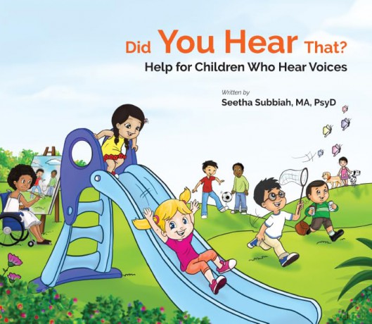 Did You Hear That: Help For Children Who Hear Voices - Seethalaksh Subbiah [KSIĄŻKA]