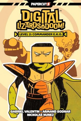 Digital Lizards of Doom Vol. 2: Level 2: Commander E.K.O. - Gabriel Valentin [KSIĄŻKA]