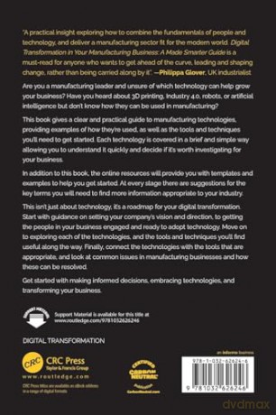 Digital Transformation in Your Manufacturing Business: A Made Smarter Guide - Will Kinghorn [KSIĄŻKA]