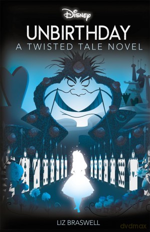 Disney Alice in Wonderland: Unbirthday (Twisted Tales) - Liz Braswell [KSIĄŻKA]