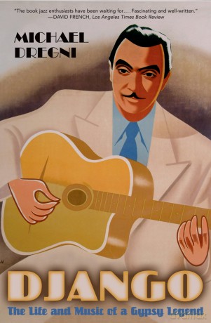 Django: The Life and Music of a Gypsy Legend - Dregni [KSIĄŻKA]