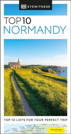 DK Eyewitness Top 10 Normandy (Pocket Travel Guide) [KSIĄŻKA]