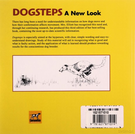 Dogsteps: A New Look, 3rd Edition (CompanionHouse Books) Definitive Manual to Canine Movement, Dog Anatomy, and Natural Gaits of Purebred Dogs; for Breeders, Judges, and Anyone Wanting to Show Dogs - Elliott Rachel [KSIĄŻKA]