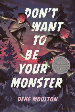 Don't Want to Be Your Monster - Deke Moulton [KSIĄŻKA]