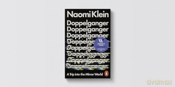 Doppelganger: A Trip Into the Mirror World - Naomi Klein [KSIĄŻKA]
