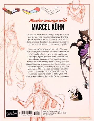 Draw Like a Mangaka: The Complete Beginner's Guide to Learning to Draw Manga - Marcel Kuhn [KSIĄŻKA]