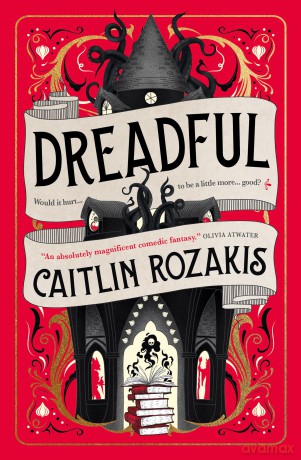 Dreadful - Caitlin Rozakis [KSIĄŻKA]