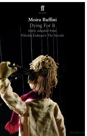Dying For It - Buffini M [KSIĄŻKA]