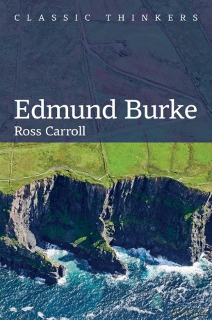 Edmund Burke (Classic Thinkers) - Ross Carroll [KSIĄŻKA]