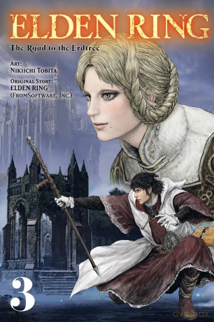 Elden Ring: The Road to the Erdtree, Vol. 3: Volume 3 (ELDEN RING ROAD TO ERDTREE GN) - Inc Fromsoftware [KOMIKS]