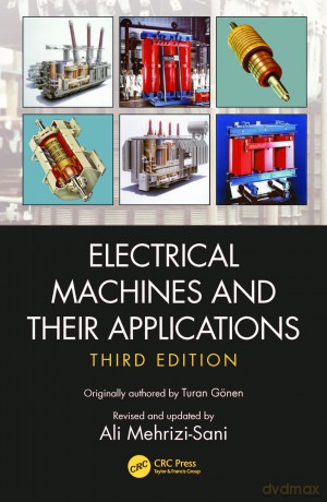 Electrical Machines and Their Applications - Ali Mehrizi-Sani [KSIĄŻKA]