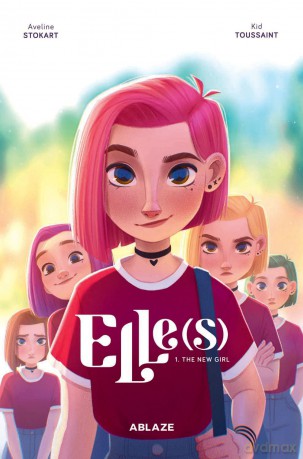 Elle(s) Vol 1: The New Girl (ELLES TP) - Kid Toussaint [KSIĄŻKA]