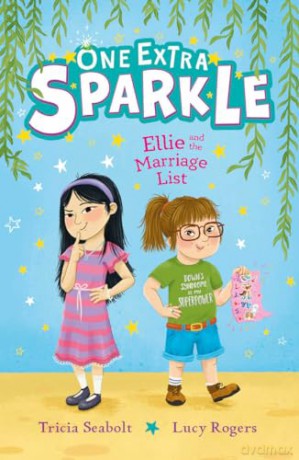 Ellie and the Marriage List: 1 (One Extra Sparkle) - Tricia Seabolt [KSIĄŻKA]