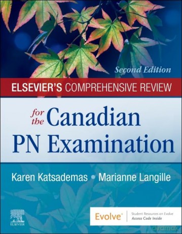 Elsevier's Comprehensive Review for the Canadian PN Examination - aren Katsademas [KSIĄŻKA]