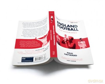 England Football: The Biography: 1872 - 2022 - Paul Hayward [KSIĄŻKA]