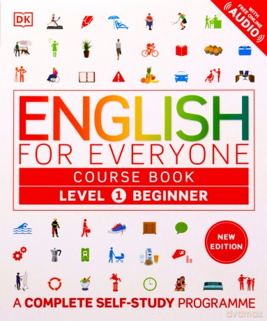 English for Everyone Course Book Level 1 Beginner: A Complete Self-Study Programme (DK English for Everyone) - Dk [KSIĄŻKA]