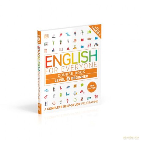 English for Everyone Course Book Level 2 Beginner: A Complete Self-Study Programme (DK English for Everyone) - Dk [KSIĄŻKA]