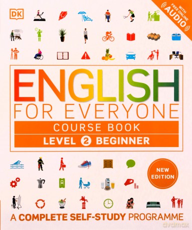 English for Everyone Course Book Level 2 Beginner: A Complete Self-Study Programme (DK English for Everyone) - Dk [KSIĄŻKA]