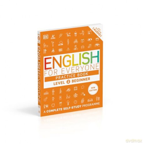English for Everyone Practice Book Level 2 Beginner: A Complete Self-Study Programme (DK English for Everyone) - Dk [KSIĄŻKA]
