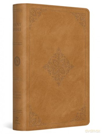 ESV Large Print Bible (TruTone, Nubuck Caramel, Fleur-de-lis Design): Esv Bible Trutone, Nubuck Caramel, Fleur-de-lis Design [KSIĄŻKA]