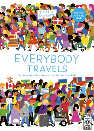 Everybody Travels: Every One A Different Journey - Kristin Roskifte [KSIĄŻKA]