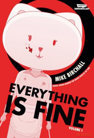 Everything Is Fine Volume 1 - Mike Birchall [KOMIKS]