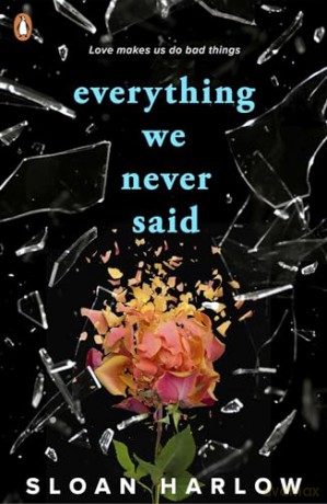 Everything We Never Said - Sloan Harlow [KSIĄŻKA]