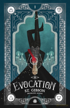 Evocation: Book I in The Summoner's Circle - S T Gibson [KSIĄŻKA]