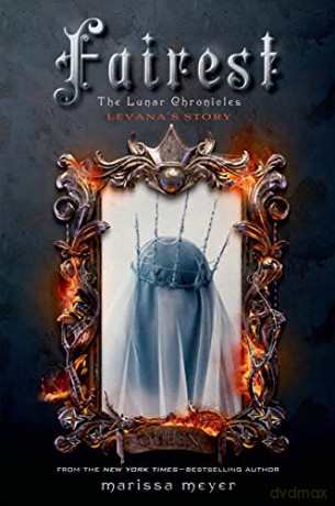 Fairest: The Lunar Chronicles: Levana's Story - Marissa Meyer [KSIĄŻKA]
