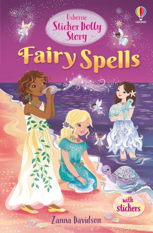 Fairy Spells (Sticker Dolly Stories) - Zanna Davidson [KSIĄŻKA]