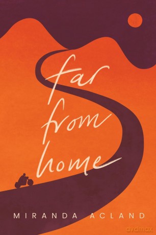 Far from Home - Miranda Acland [KSIĄŻKA]