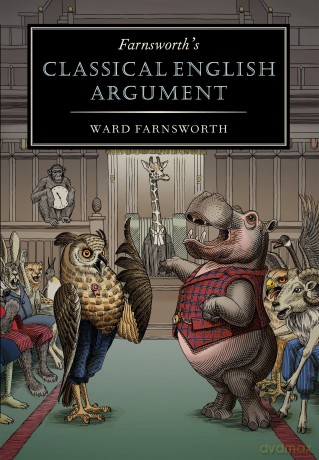 Farnsworth's Classical English Argument: 4 (Farnsworth's Classical English series, 4) [KSIĄŻKA]