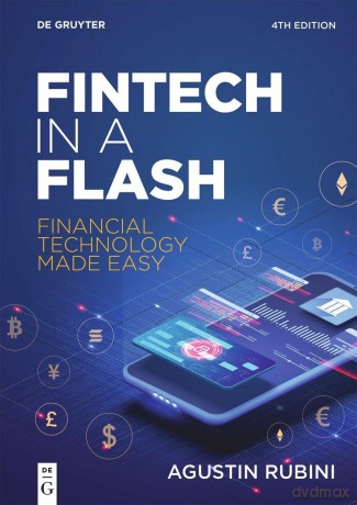 Fintech in a Flash: Financial Technology Made Easy - Agustin Rubini [KSIĄŻKA]