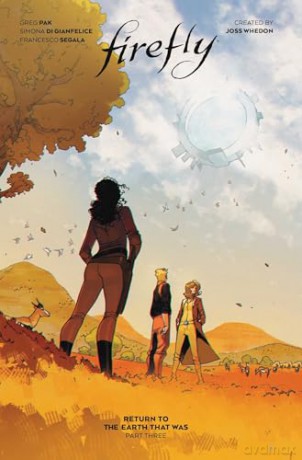 Firefly: Return to the Earth That Was Vol. 3: (Book 10) - Greg Pak [KSIĄŻKA]