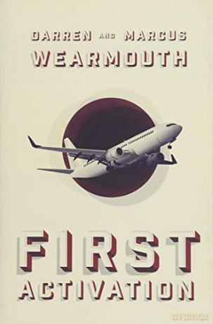 First Activation: 1 (The Activation) - Darren Wearmouth [KSIĄŻKA]
