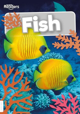 Fish (BookLife Non-Fiction Readers) - Steff Cavell-Clarke [KSIĄŻKA]