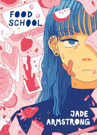 Food School - Jade Armstrong [KOMIKS]