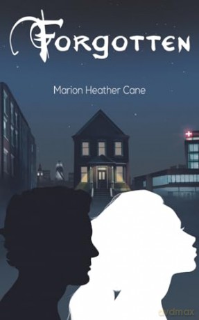 Forgotten - Marion Heather Cane [KSIĄŻKA]