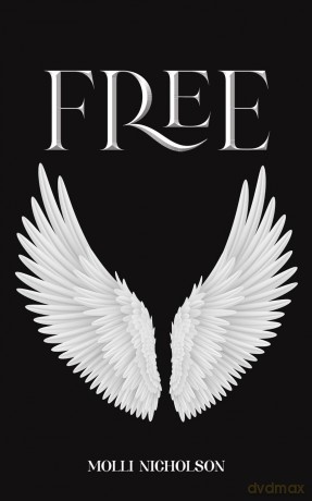Free - Molli Nicholson [KSIĄŻKA]