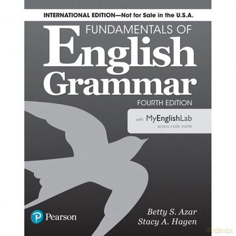 Fundamentals of English Grammar 4e Student Book with MyLab English, International Edition - Azar Betty S [KSIĄŻKA]