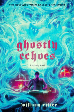 Ghostly Echoes: A Jackaby Novel: 3 - William Ritter [KSIĄŻKA]