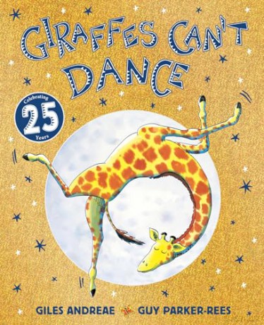 Giraffes Can't Dance 25th Anniversary Edition - Andreae Giles [KSIĄŻKA]