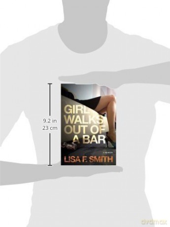 Girl Walks Out of a Bar: A Memoir - L Smith [KSIĄŻKA]