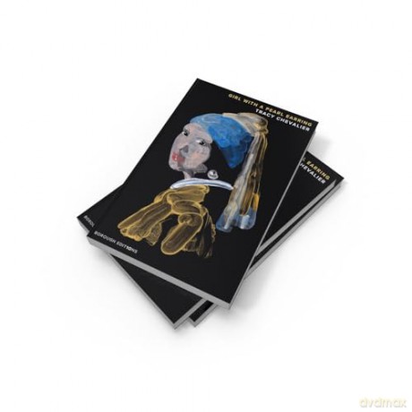 Girl With a Pearl Earring: A new Borough Edition of the international bestseller - Tracy Chevalier [KSIĄŻKA]