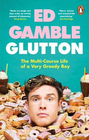 Glutton: The Multi-Course Life of a Very Greedy Boy - Ed Gamble [KSIĄŻKA]