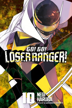 Go! Go! Loser Ranger! 10 (GO GO LOSER RANGER GN) - Negi Haruba [KOMIKS]