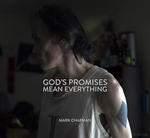 God's Promises Mean Everything - Mark Chapman [KSIĄŻKA]