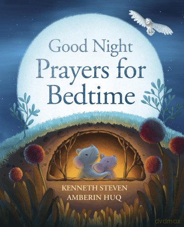 Good Night: Prayers for Bedtime - Kenneth Steven [KSIĄŻKA]
