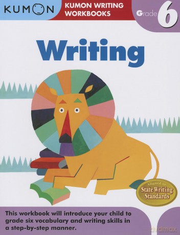 Grade 6 Writing (Kumon Writing Workbooks) - Kumon [KSIĄŻKA]