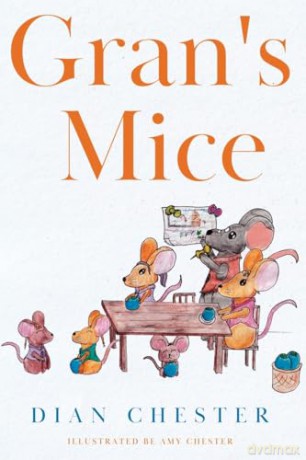 Gran's Mice - Dian Chester [KSIĄŻKA]